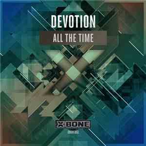 Devotion  - All The Time
