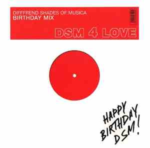 Difffrend Shades Of Musica - DSM 4 Love - Birhday Mix