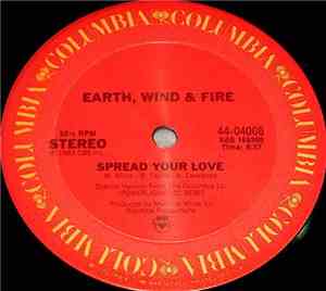 Earth, Wind & Fire - Spread Your Love / Freedom Of Choice