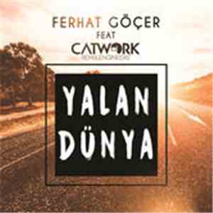 Ferhat Göçer - Yalan Dünya