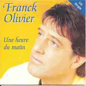 Franck Olivier - Une Heure Du Matin / Reste Avec Moi
