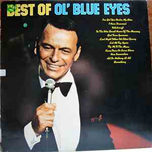 Frank Sinatra - Best Of Ol' Blue Eyes