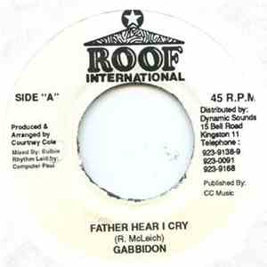 Gabbidon - Father Hear I Cry