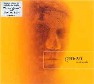 Geneva  - No One Speaks