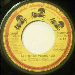 George Harrison - All Those Years Ago / Teardrops