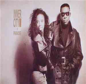 Inner City - Paradise