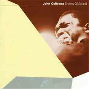 John Coltrane - Sheets Of Sound