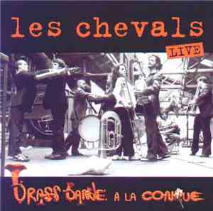 Les Chevals - Brass Bande à la Conque