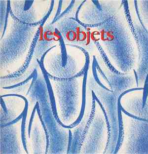 Les Objets - La Saison Des Mouches