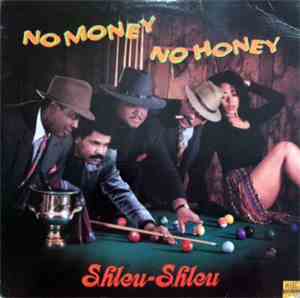 Les Shleu-Shleu - No Money No Honey
