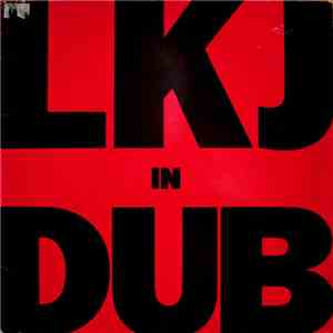 Linton Kwesi Johnson - LKJ In Dub