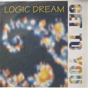 Logic Dream - Get To You