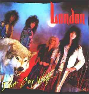 London  - Don't Cry Wolf