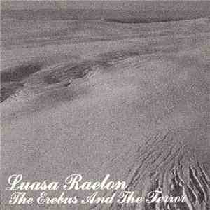 Luasa Raelon - The Erebus And The Terror