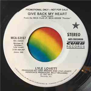 Lyle Lovett - Give Back My Heart