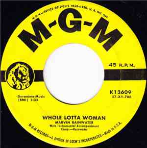 Marvin Rainwater With Instrumental Accompaniment - Whole Lotta Woman / Baby ...