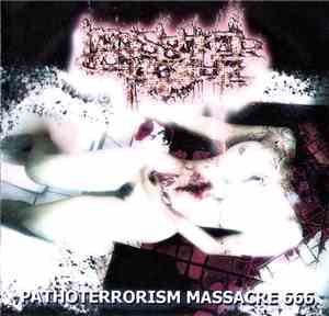 Massaker 666 - Pathoterrorism Massacre 666
