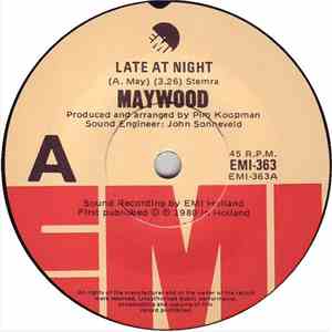 Maywood - Late At Night