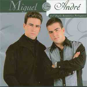 Miguel & André - Miguel & André