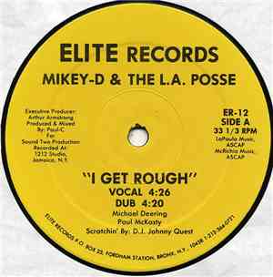 Mikey-D & The L.A. Posse - I Get Rough / Go For It