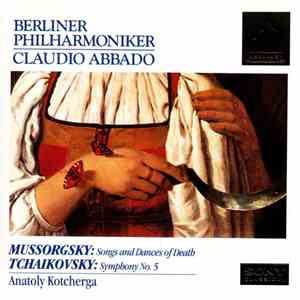 Mussorgsky • Tchaïkovsky • Berliner Philharmoniker • Claudio Abbado • Anato ...