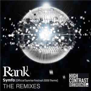 Rank1 - Symfo (Official Sunrise Festival 2009 Theme) (The Remixes)