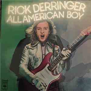 Rick Derringer - All American Boy