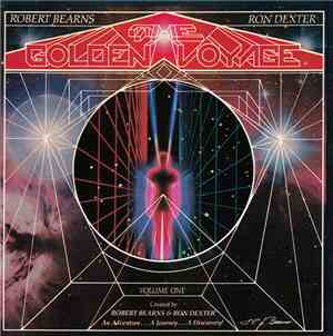 Robert Bearns & Ron Dexter - The Golden Voyage Volume One