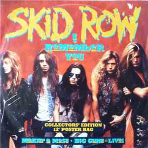 Skid Row - I Remember You