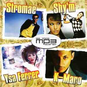 Stromae + Shy'm + Ysa Ferrer + K-Maro - MP3