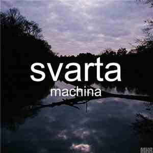 Svarta - Machina