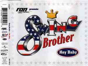 Swing Brother - Hey Baby