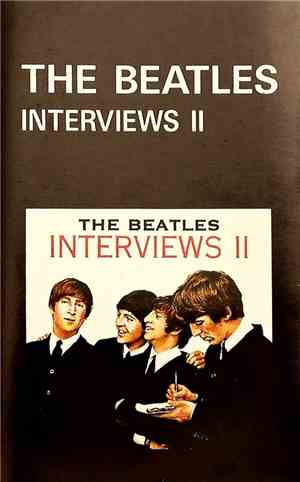 The Beatles - Interviews II