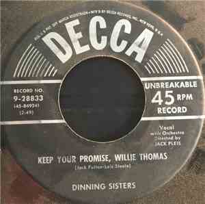 The Dinning Sisters - As  Long As I'm Dreaming / Keep Your Promise, Willie  ...