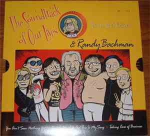The Soundtrack Of Our Lives & Randy Bachman - Recorded Live In Vancouver