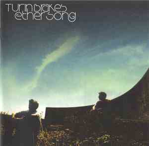 Turin Brakes - Ether Song