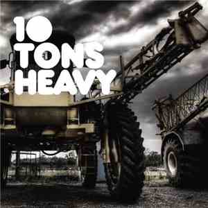 Various - 10 Tons Heavy
