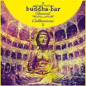 Various - Buddha Bar Classical-Chillharmonic