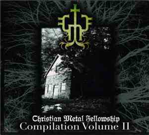 Various - Christian Metal Fellowship: Compilation Volume II