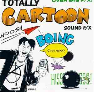 Various - Totally Cartoon Sound F/X