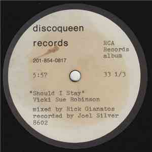 Vicki Sue Robinson - Should I Stay