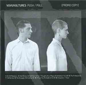 Vuvuvultures - Push / Pull
