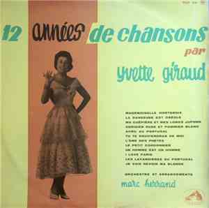 Yvette Giraud - 12 Années De Chansons