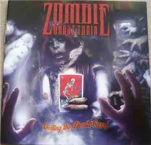 Zombie Ghost Train - Dealing The Death Card