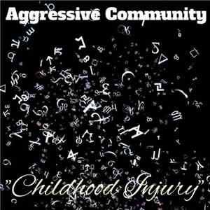 Aggressive Community - 