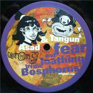 Asad & Tangun - Fear And Loathing By The Bosphorus