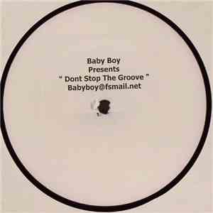 Baby Boy - Dont Stop The Groove