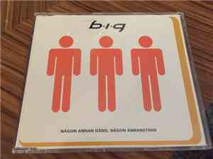 B.I.G.  - Någon Annan Gång, Någon Annanstans