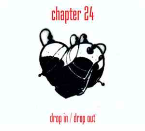 Chapter 24 - Drop In / Drop Out