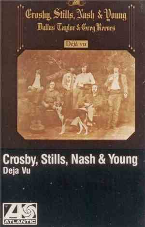 Crosby, Stills, Nash & Young - Déjà Vu